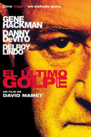 Un plan perfecto / el ultimo golpe