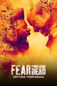 Fear the Walking Dead: Season 7
