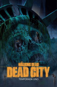 The Walking Dead: Dead City: Season 1